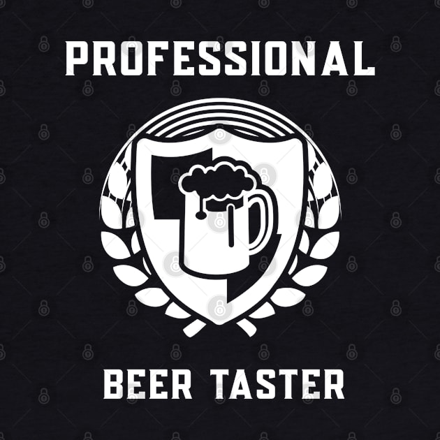 Professional Beer Taster by BeerShirtly01